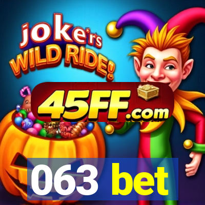 063 bet